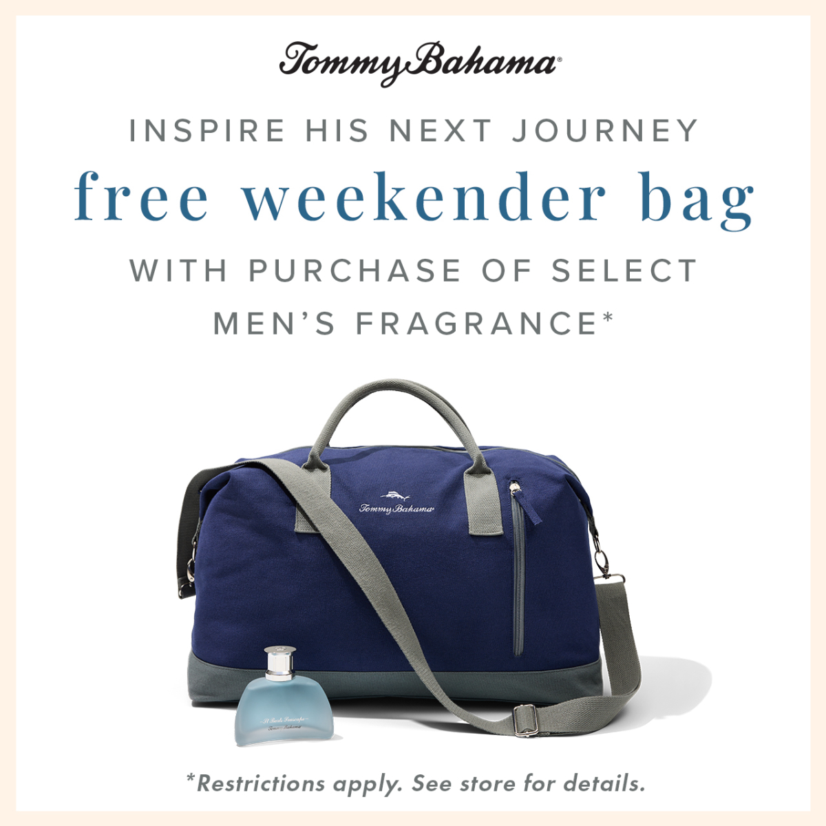 Free weekender bag from Tommy Bahama | Manhattan Village