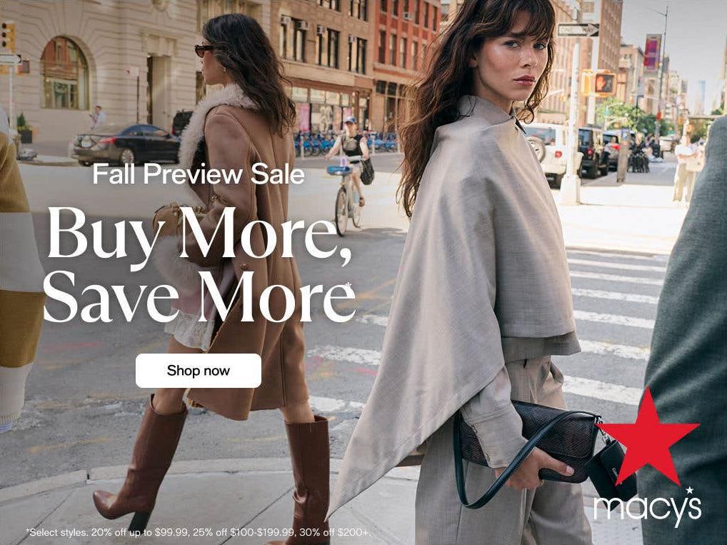 Fall Preview Buy More Save More Presale Event at Macy’s Manhattan Village icon